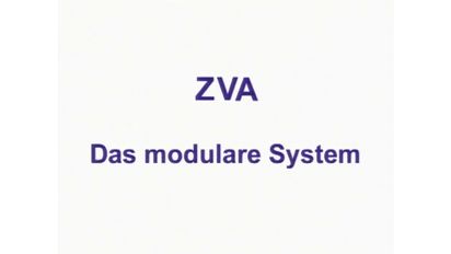 ZVA: Das modulare System